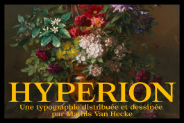 Hyperion, typographie à empattements élégante créée par Mathis Van Hecke, graphiste et illustrateur à Rennes, pensée pour des projets raffinés et impactants. 